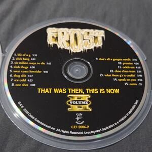 Vtg 2000 Frost THAT WAS THEN, THIS IS NOW CD CHICANO RAP HIP HOP